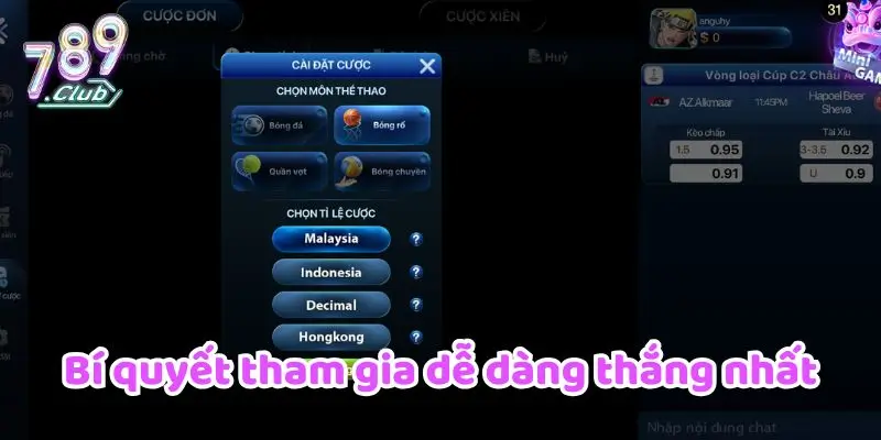 Bí quyết tham gia dễ dàng thắng nhất