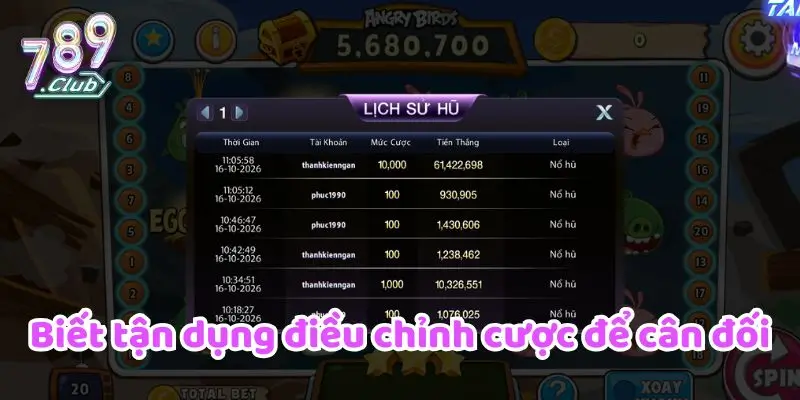 Biết tận dụng điều chỉnh cược để cân đối
