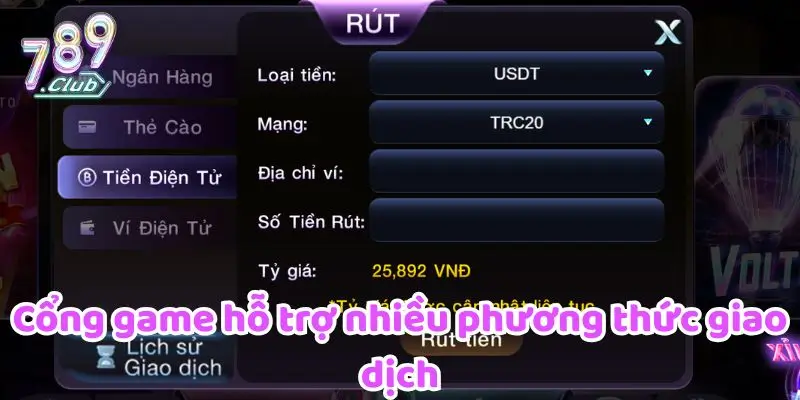 Cổng game hỗ trợ nhiều phương thức giao dịch