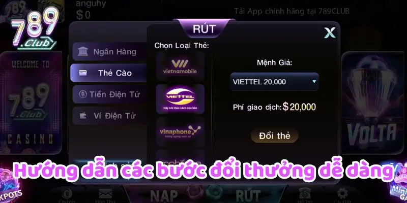 Hướng dẫn các bước đổi thưởng