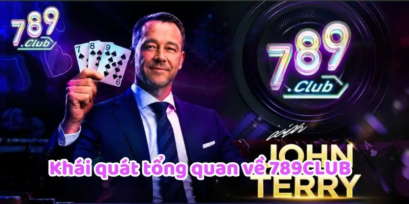 789CLUB 13 Khai quat tong quan ve 789CLUB
