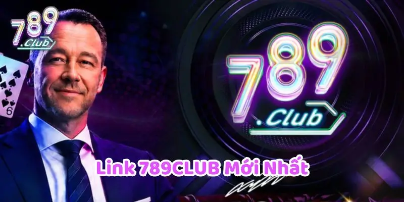 Link 789CLUB mới nhất