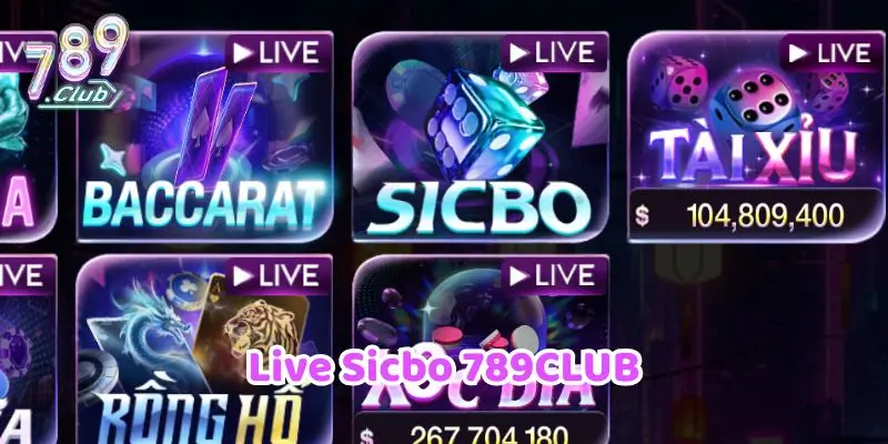 Live Sicbo 789CLUB