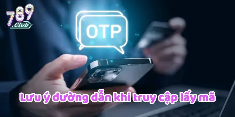Lưu ý đường dẫn khi truy cập lấy mã