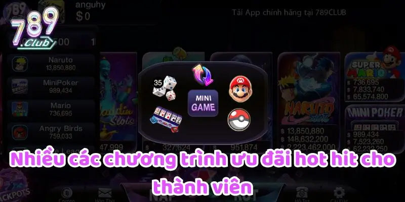 789CLUB 19 Nhiều các chương trình ưu đãi hot hit cho thành viên