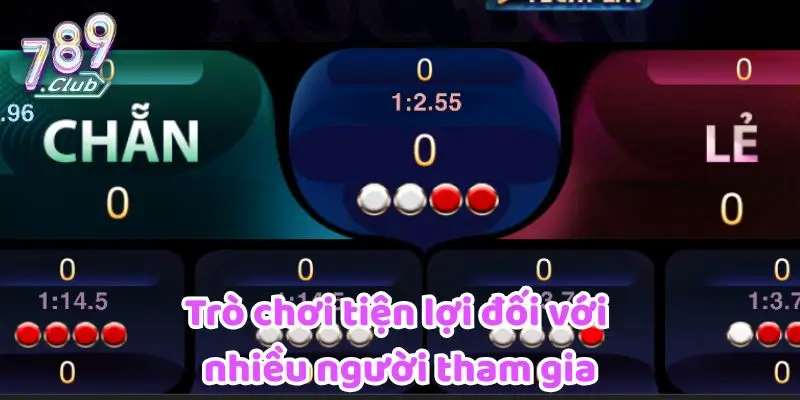 Trò chơi tiện lợi đối với nhiều người tham gia